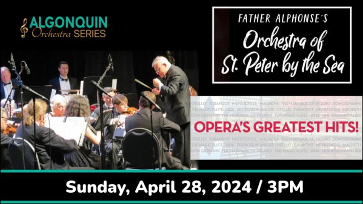 Opera's Greatest Hits: Sunday, April 28, 2024